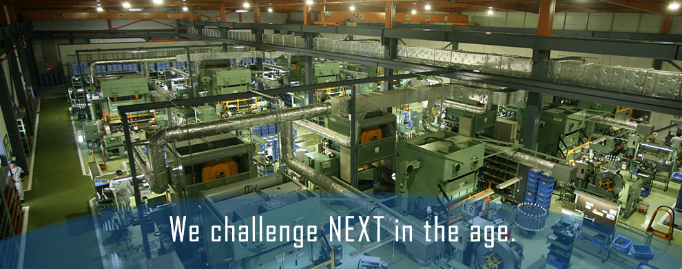 We challenge NEXT in the age/山城金属は、時代のNEXTへと、挑戦します。